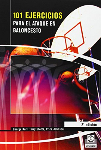 101 Ejercicios Para el Ataque de Baloncesto (Deportes)