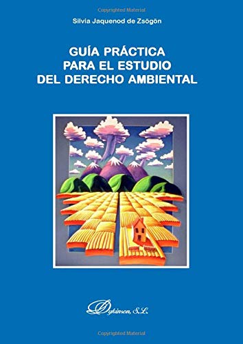 Guía Didáctica Para El Estudio Del Derecho Ambiental