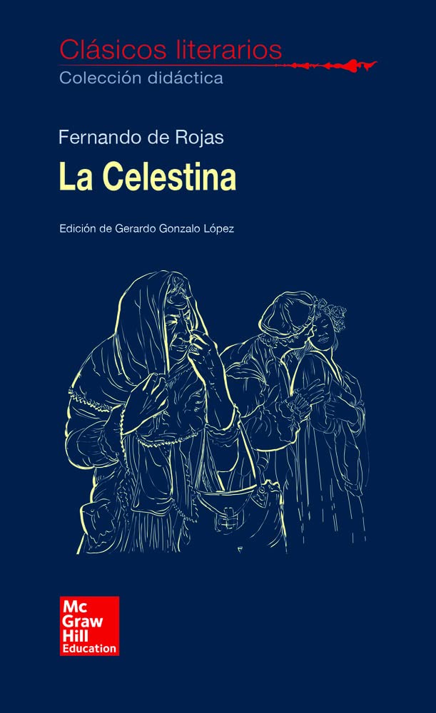CLASICOS LITERARIOS. La Celestina - 9788448614638 (SIN COLECCION)