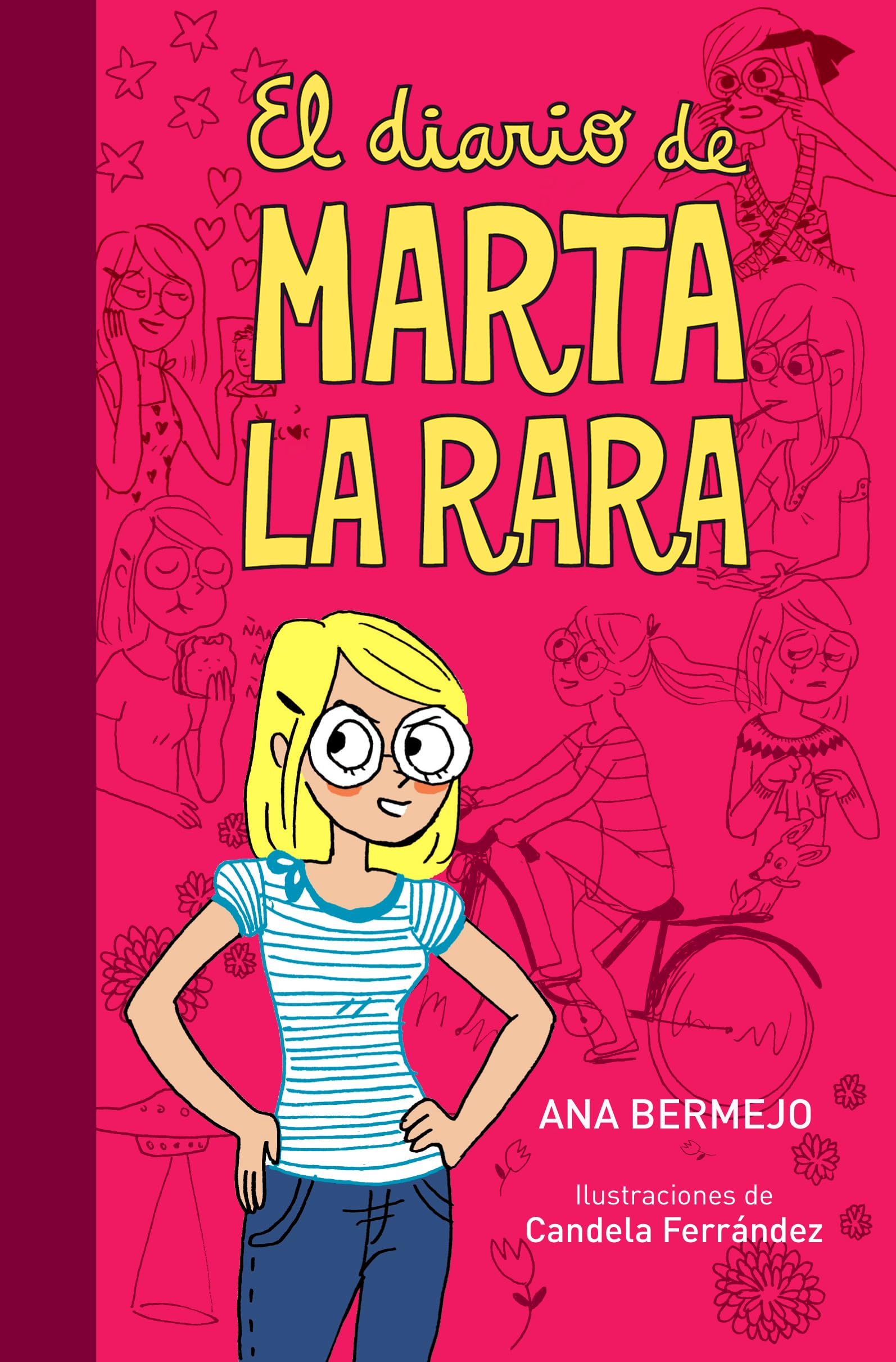 Diario De Marta La Rara, La ( Ed.Ilustra: 1 (Jóvenes lectores)