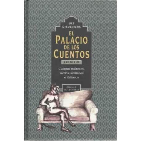 El palacio de los cuentos. Libro sexto, junio