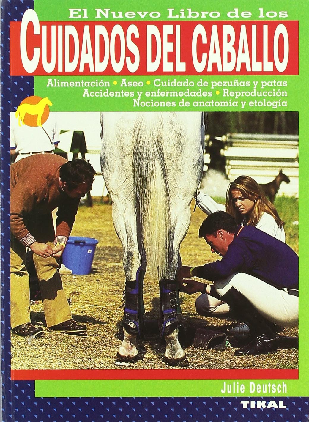 Cuidados Del Caballo, Nuevo Libro De