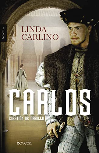 Carlos, cuestión de orgullo (Fondo General - Narrativa)