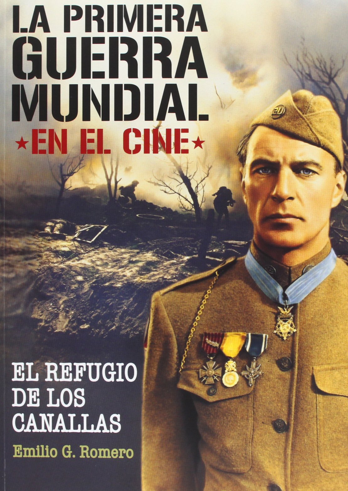 La primera Guerra Mundial en el cine: Refugio de Canallas