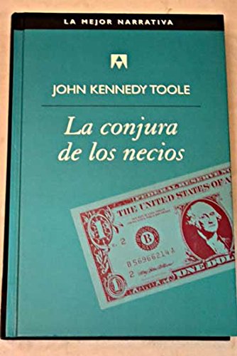 La Conjura De Los Necios