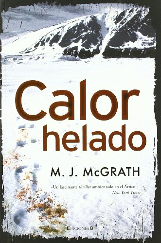 Calor helado (Edie Kiglatuk 1)