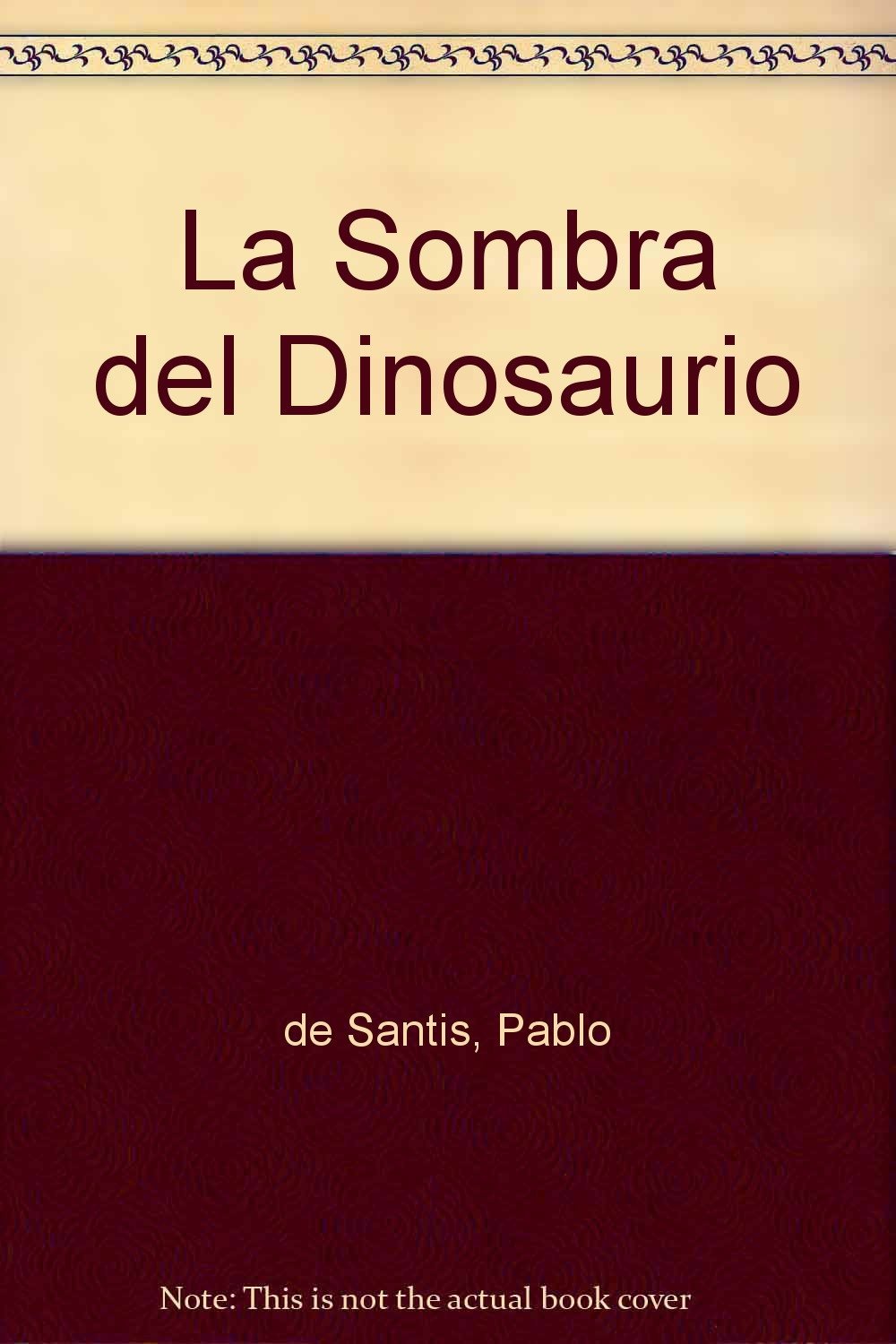 La Sombra del Dinosaurio