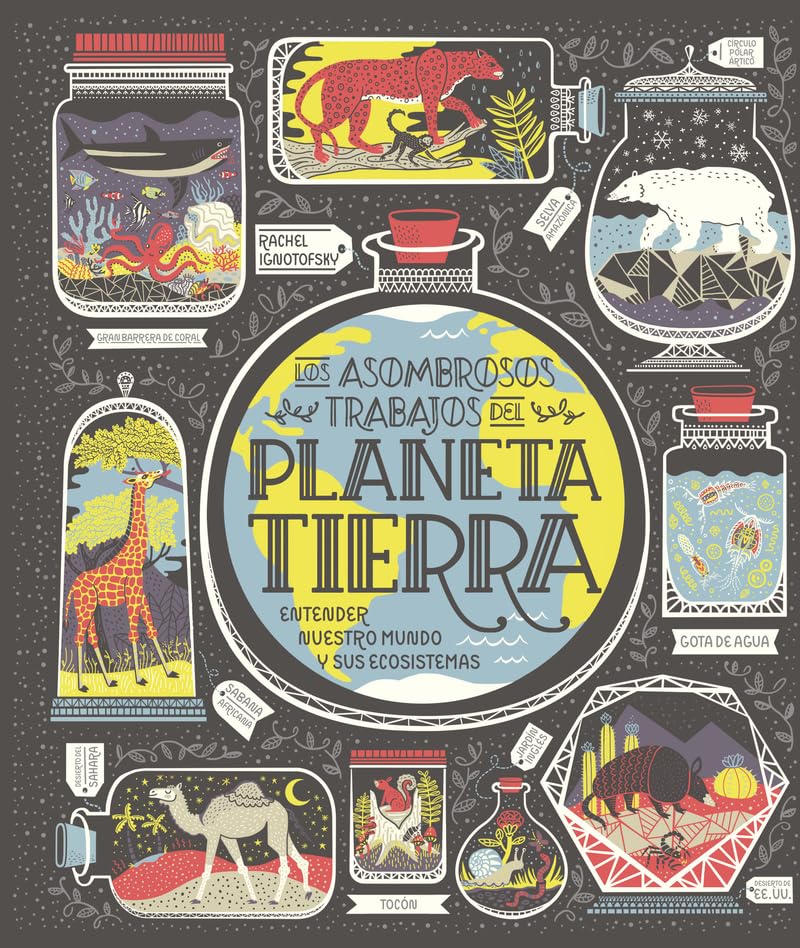 Planeta tierra: Los asombrosos trabajos del Planeta Tierra (C mic)