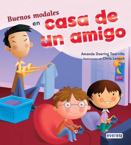 Buenos modales en casa de un amigo (Tengo buenos modales)