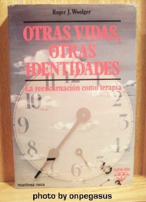 Otras vidas, otras identidades