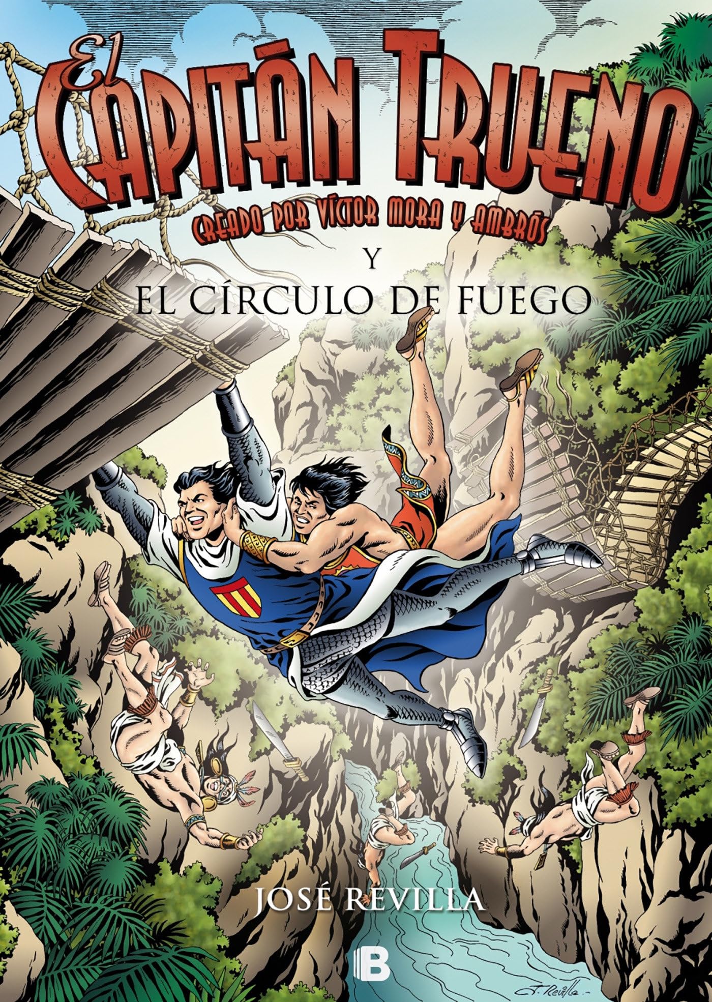 El Capitán Trueno - El Capitán Trueno y el Círculo de Fuego (Bruguera Clásica)