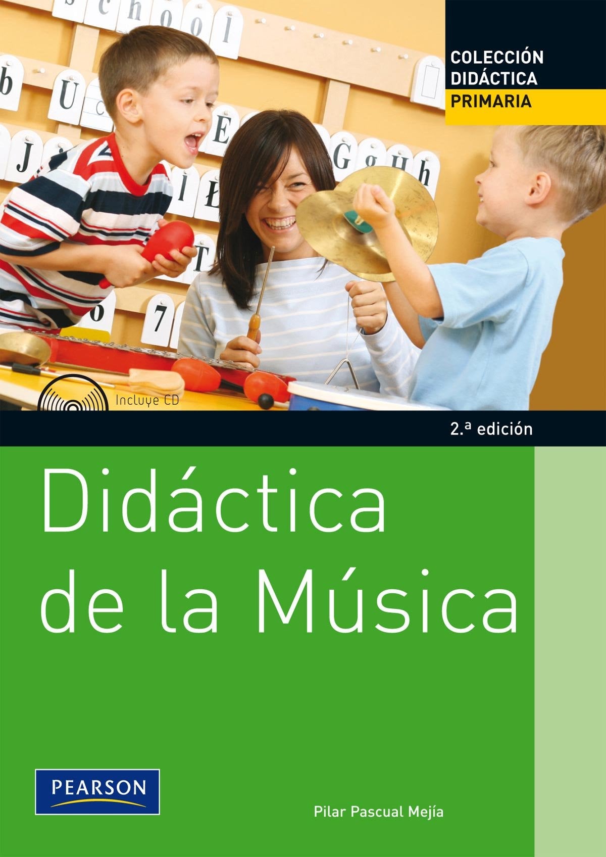 DIDÁCTICA DE LA MÚSICA (SIN COLECCION)