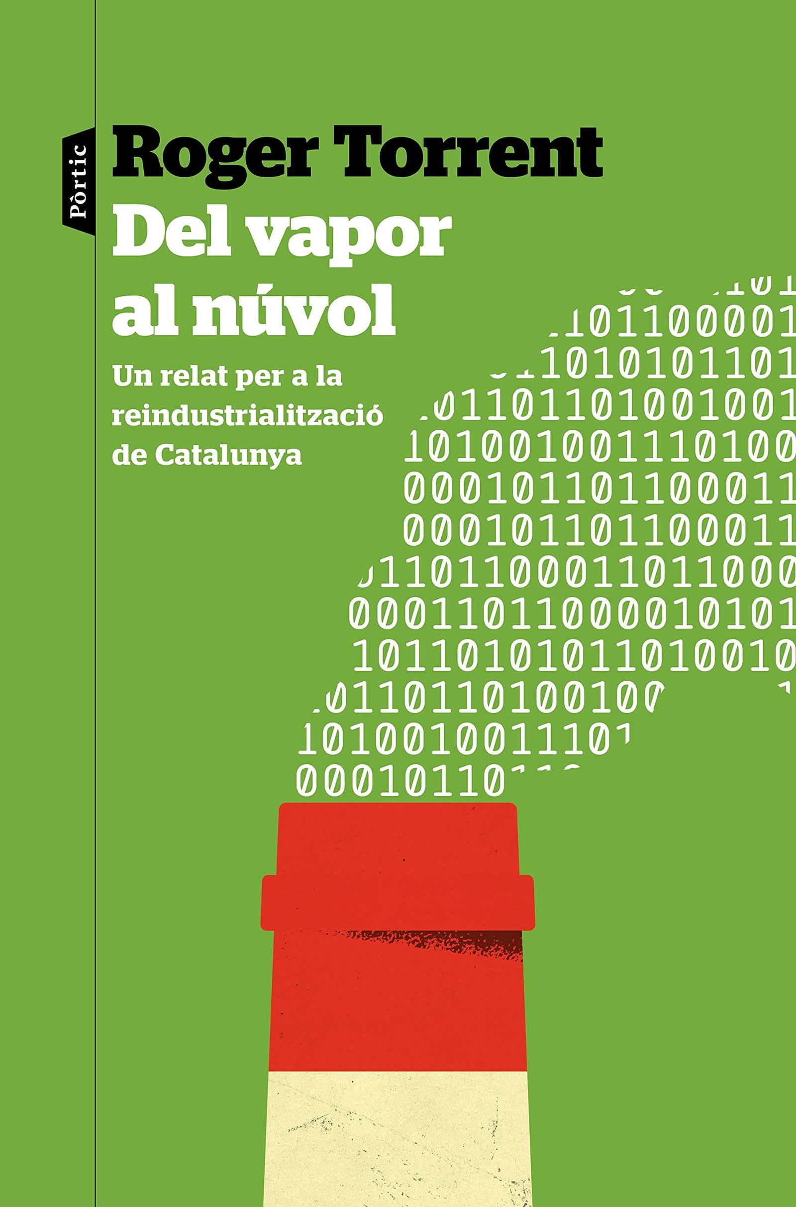 Del vapor al núvol: Un relat per a la reindustrialització de Catalunya (P.VISIONS)