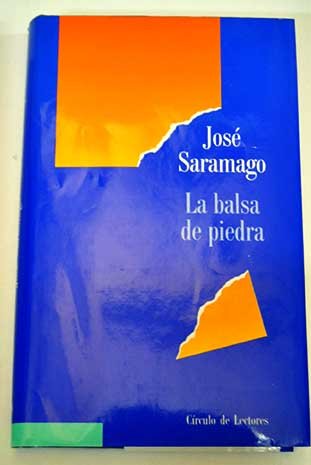 La balsa de piedra. Traducción e introducción de Basilio Losada.
