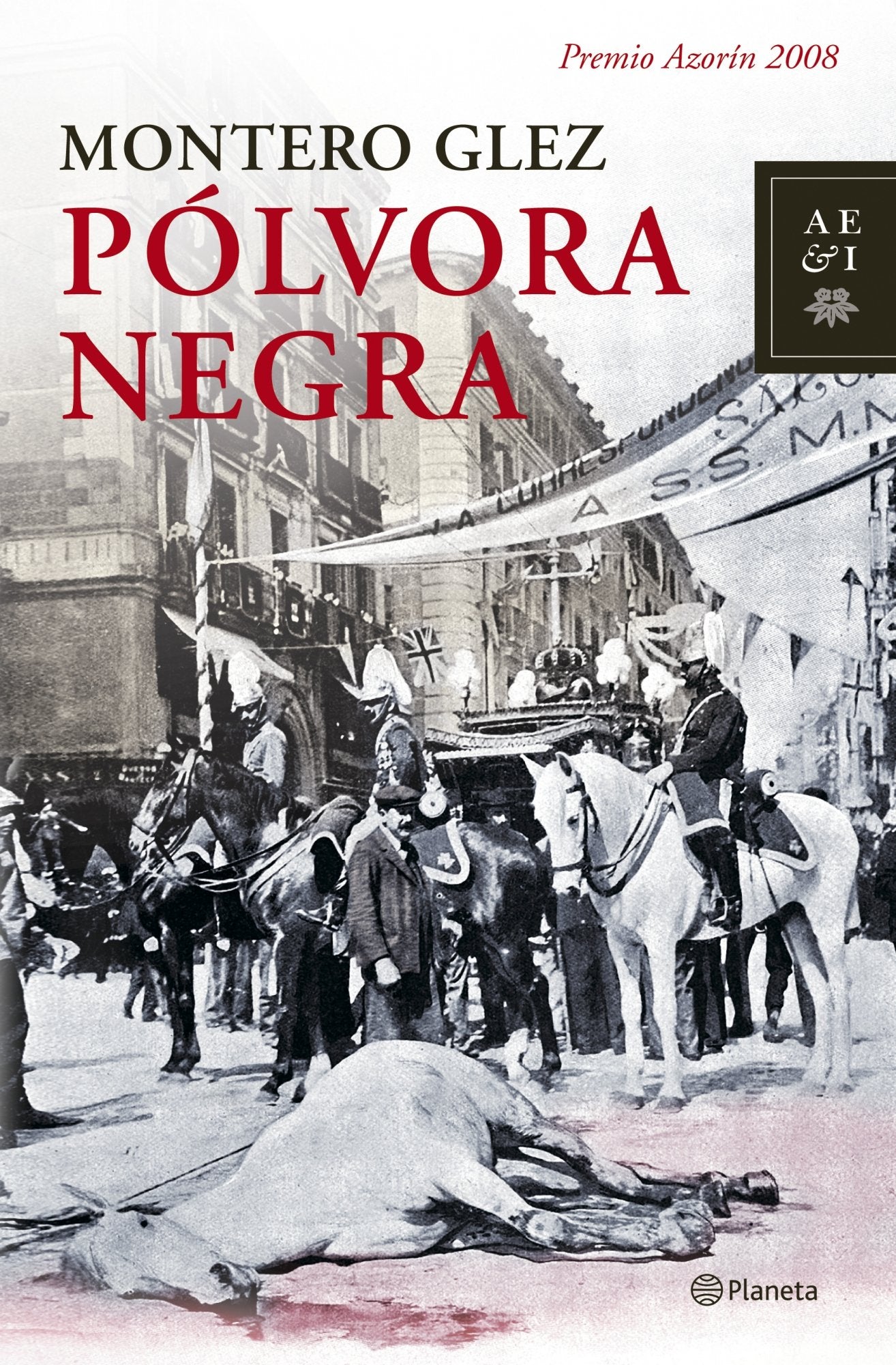 Pólvora negra (Autores Españoles e Iberoamericanos)