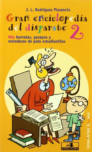 Gran enciclopedia del disparate, 2 (MR Humor)