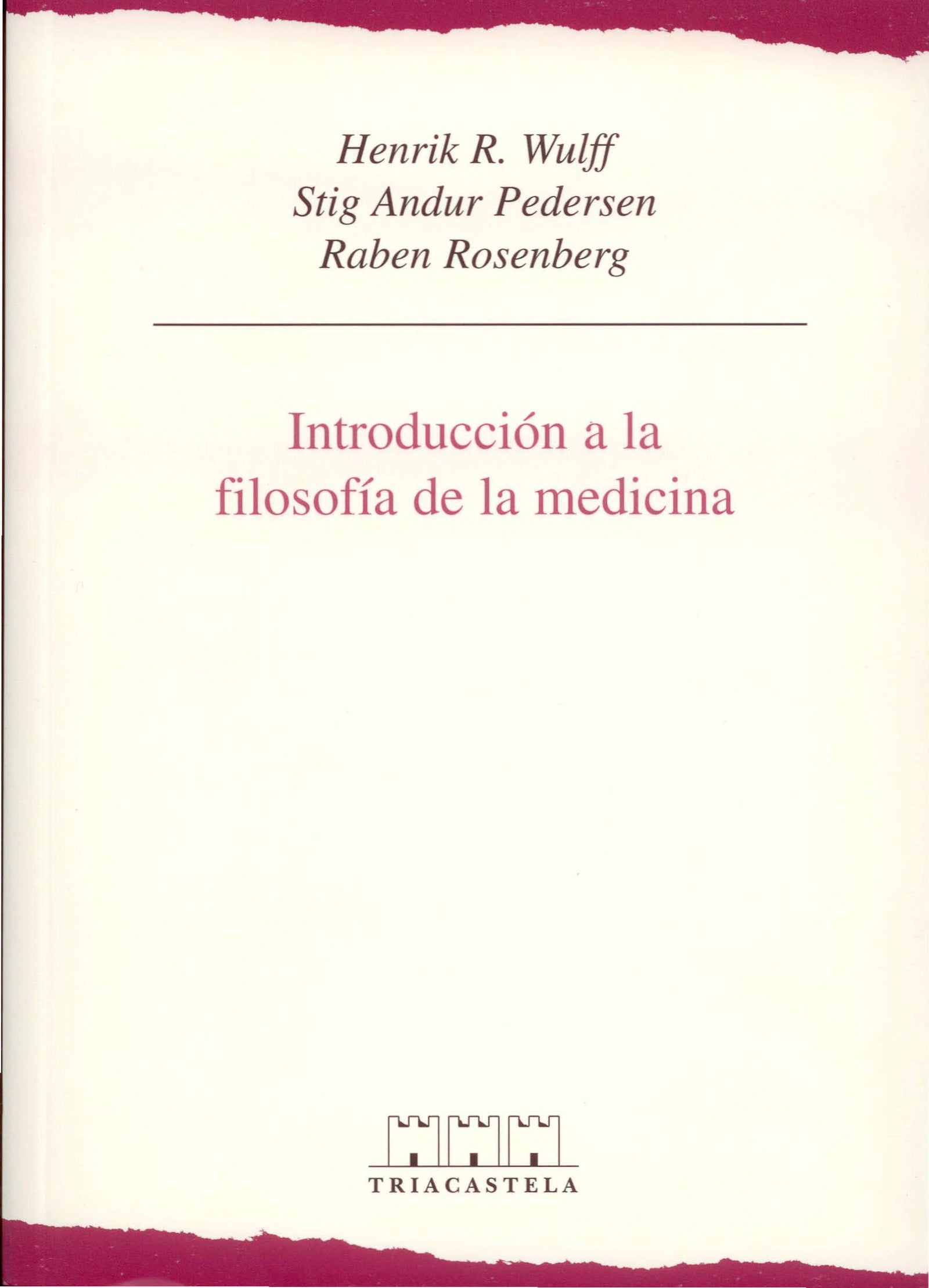 Introducción a la filosofía de la medicina (Humanidades médicas)