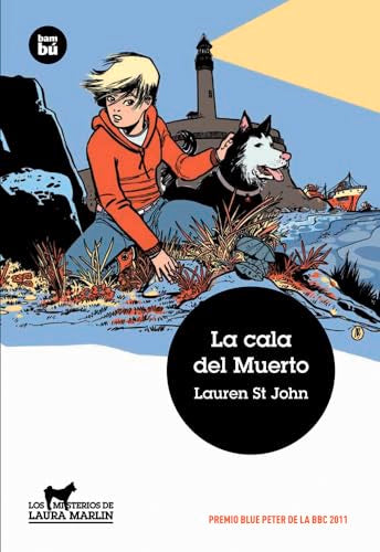 La cala del Muerto: 17 (Jóvenes Lectores)