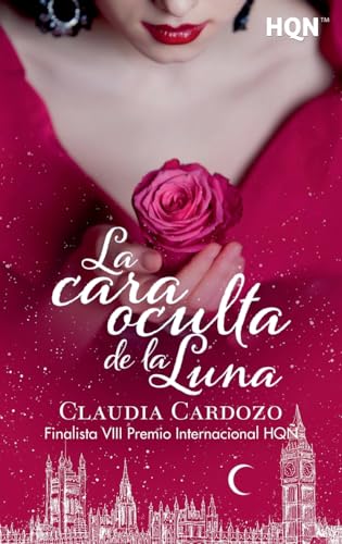 La cara oculta de la luna: 229 (HQN)