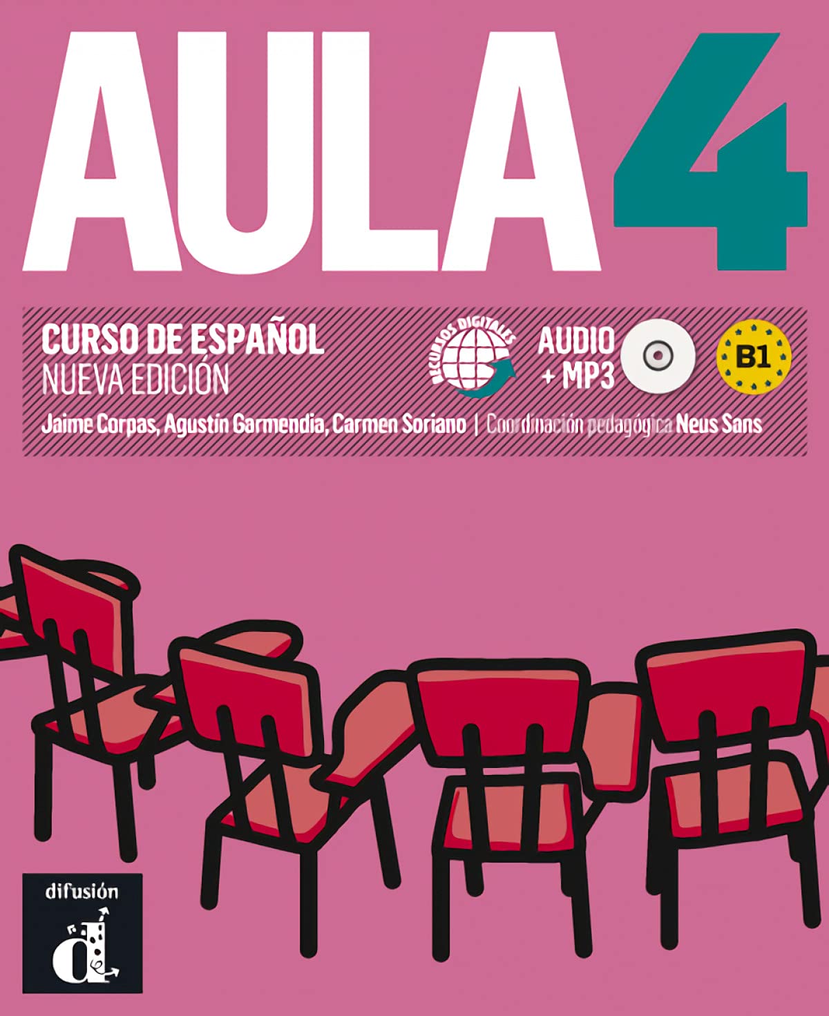 Aula Nueva edición 4 Libro del alumno: Aula Nueva edición 4 Libro del alumno
