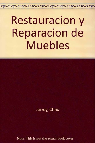 Restauracion y Reparacion de Muebles