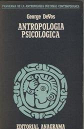 ANTROPOLOGIA PSICOLOGICA (SIN COLECCION)
