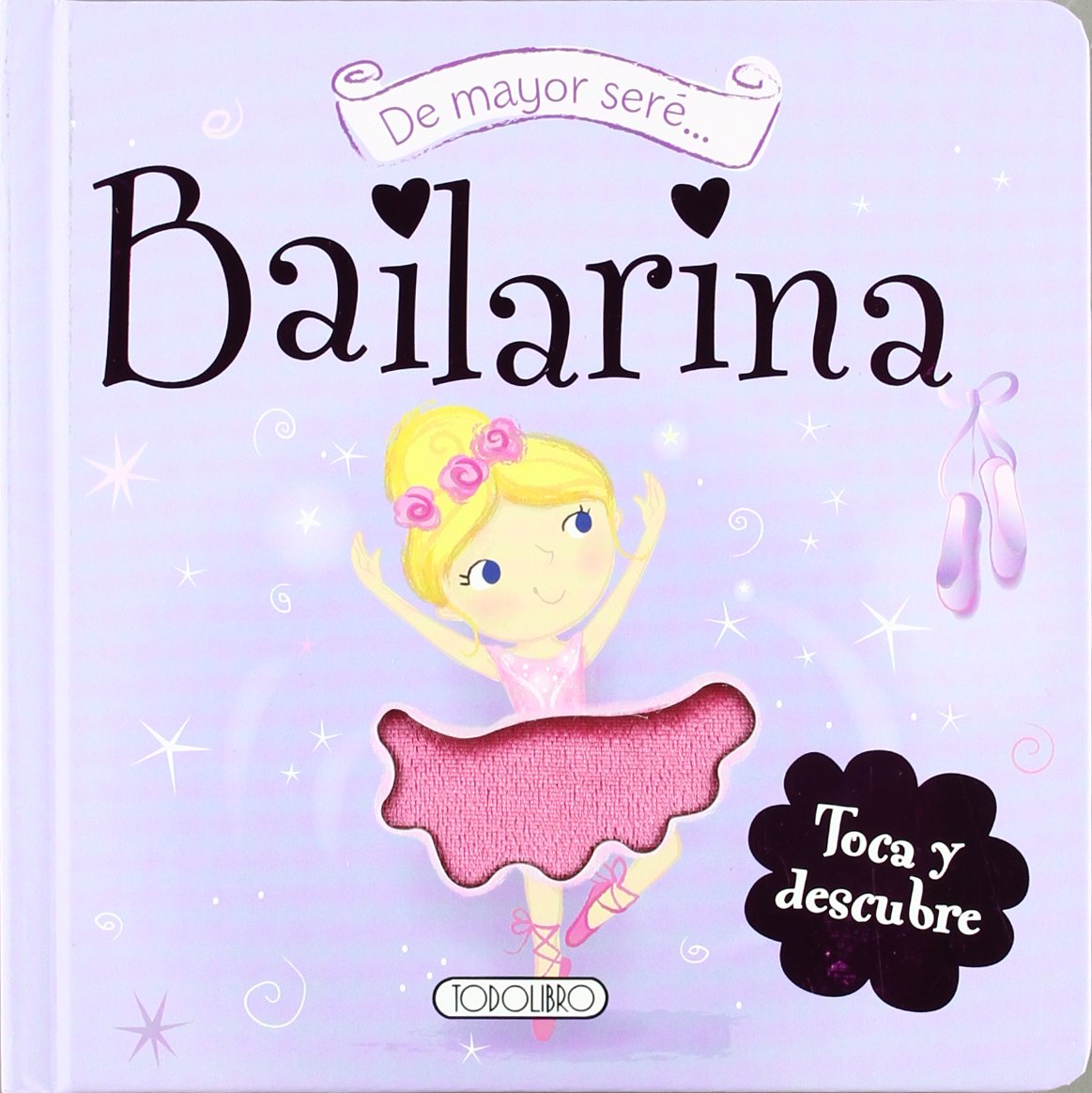Bailarina (De mayor sere...)