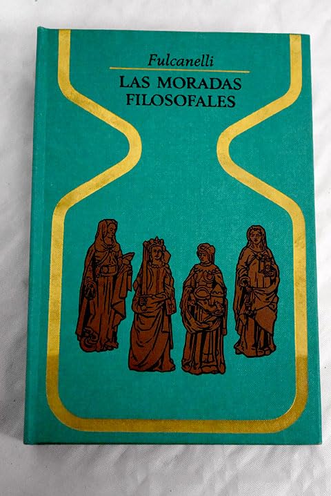 Las moradas filosofales