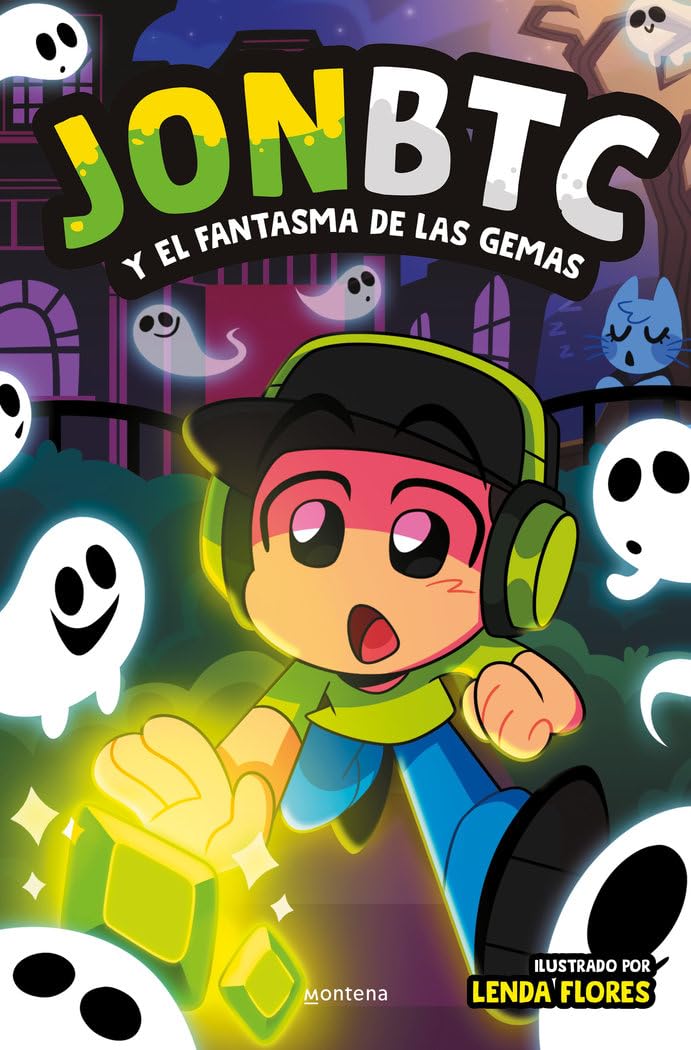 JONBTC y el fantasma de las gemas (Montena)