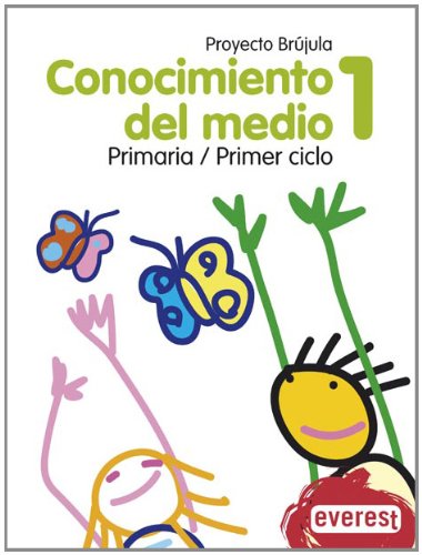Conocimiento del Medio 1º Primaria. Proyecto Brújula - 9788424106645