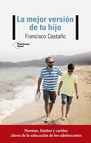 La mejor versión de tu hijo (ACTUAL)