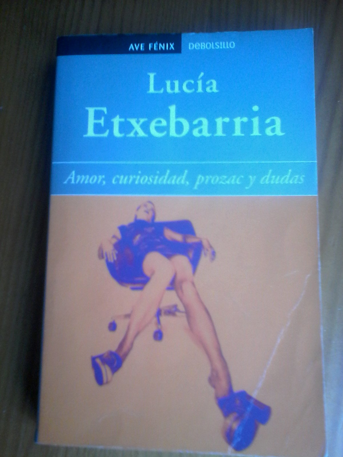 Amor, Curiosidad, Prozac Y Dudas/ Love, Curiosity, Prozac and Doubt