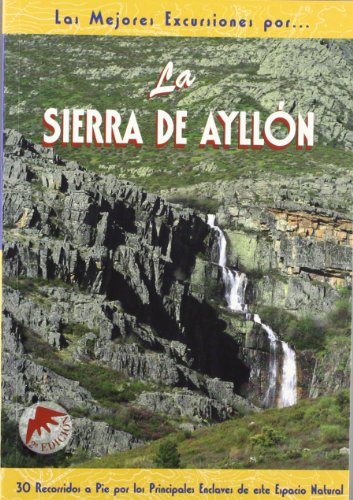 La sierra de Ayllón (SIN COLECCION)