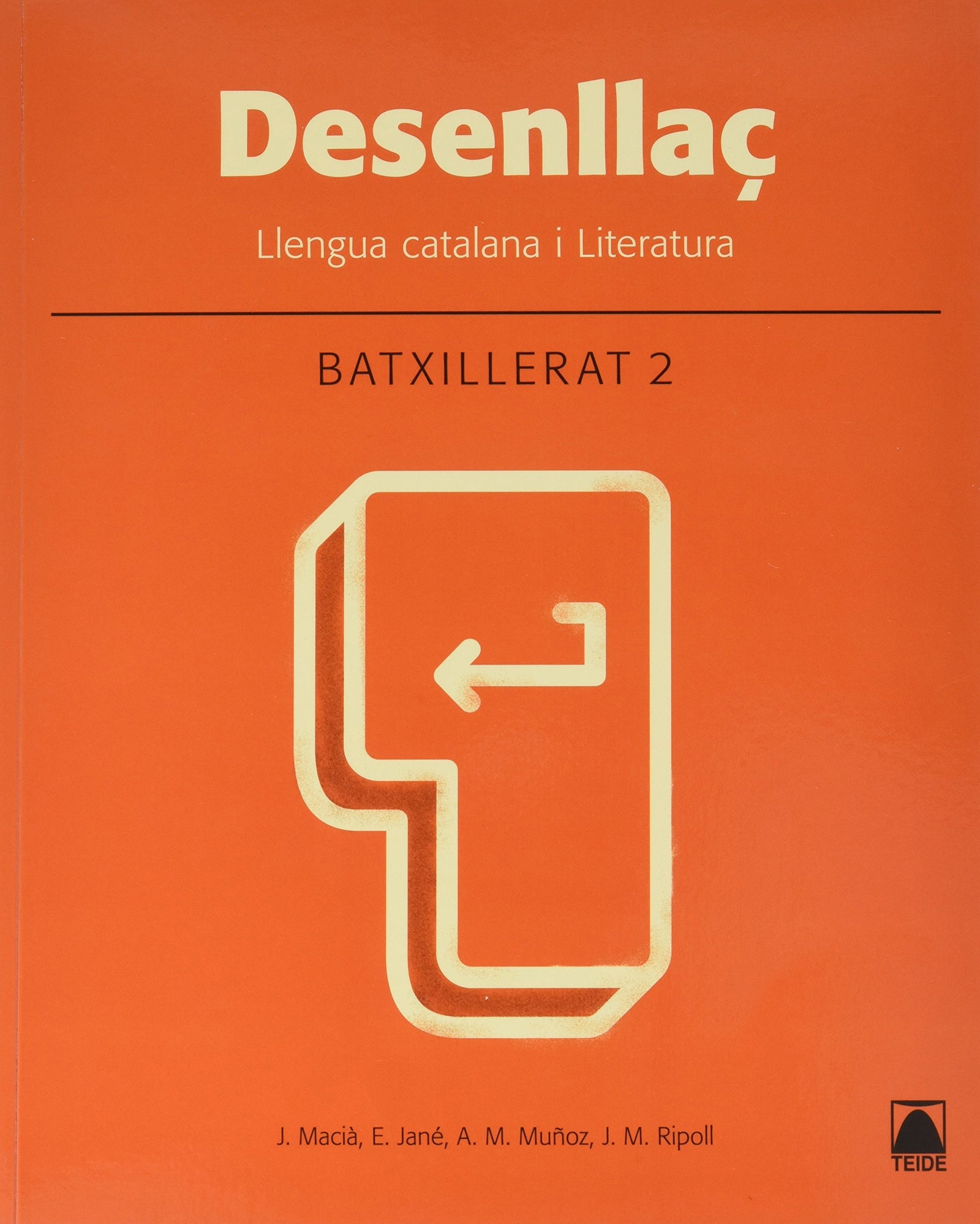 Desenllaç. Llengua catalana i literatura 2. Batxillerat - edició 2016 - 9788430753550 (SIN COLECCION)