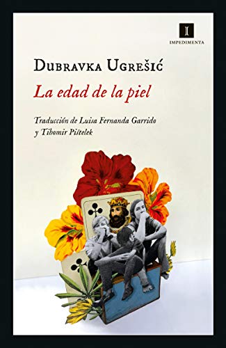 La edad de la piel: 222 (Impedimenta)