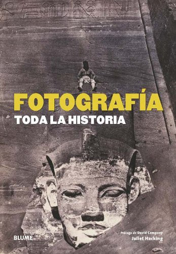 Fotograf¡a. Toda la historia