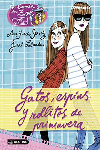 Gatos, espías y rollitos de primavera: La banda de Zoé Top Secret 1