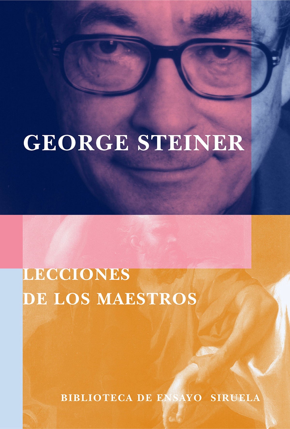 Lecciones de los maestros (Biblioteca de Ensayo / Serie mayor)