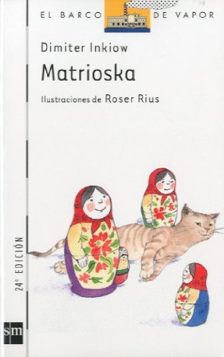 Matrioska: 18 (El Barco de Vapor Blanca)