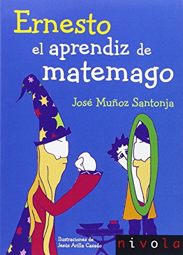 Ernesto. El aprendiz de matemago: 13 (Violeta)