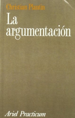 La argumentación: 1 (Ariel Letras)