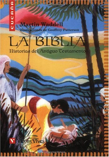 La Biblia, Historias Del Antiguo Testamento