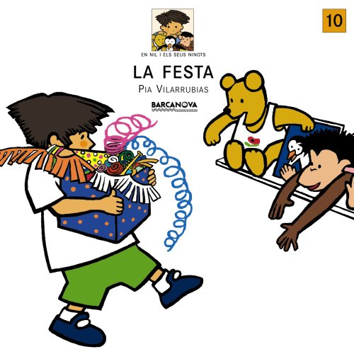 La festa (Llibres Infantils I Juvenils - En Nil I Els Seus Ninots)
