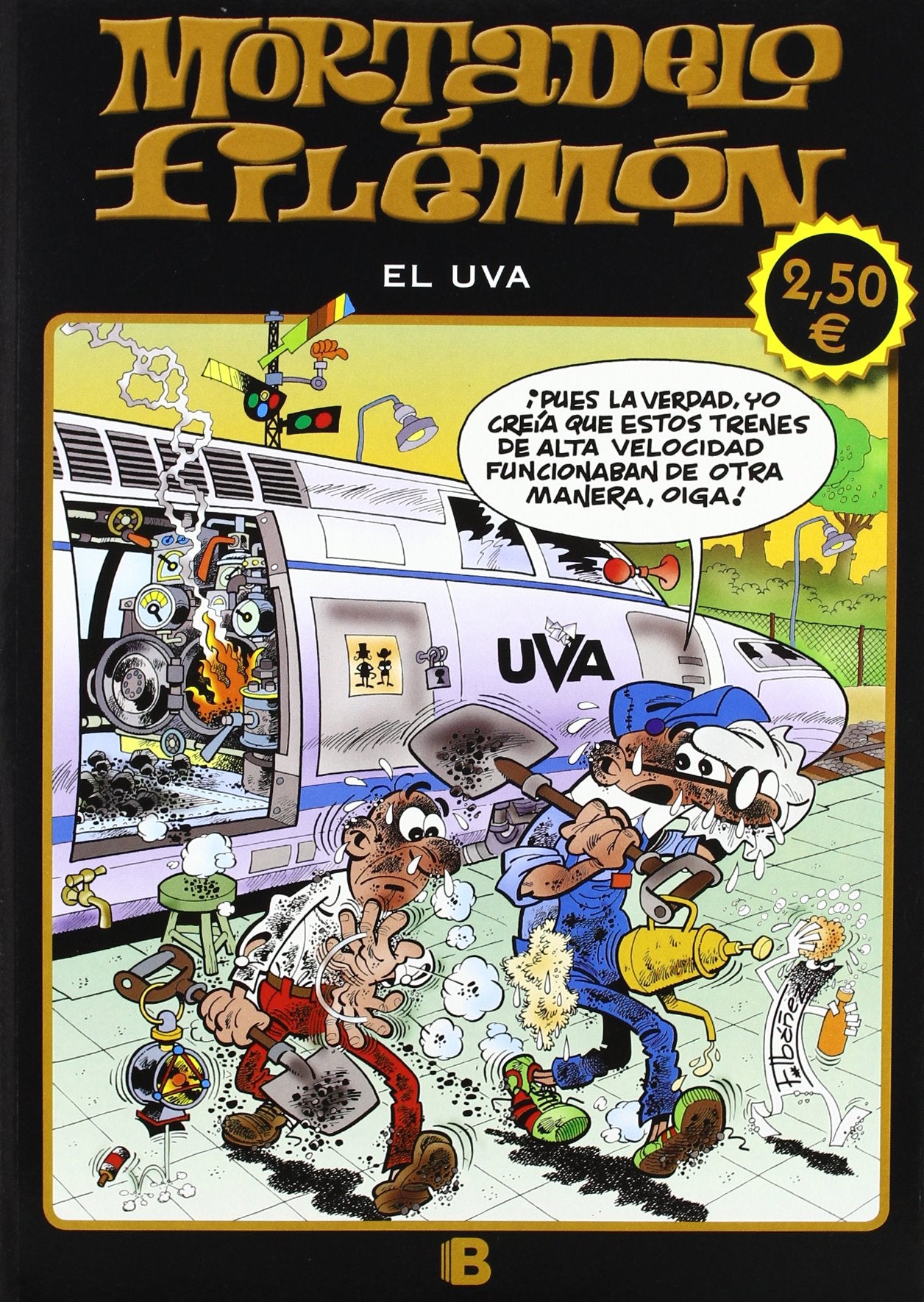 El U.V.A. (Ultraloca Velocidad Automotora) (Olé! Mortadelo 167)