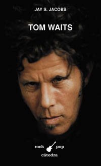 Tom Waits (Rock/Pop Cátedra)