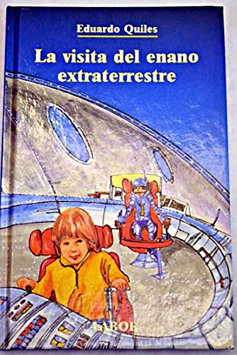 La visita del enano extraterrestre