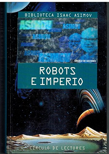 ROBOTS E IMPERIO.