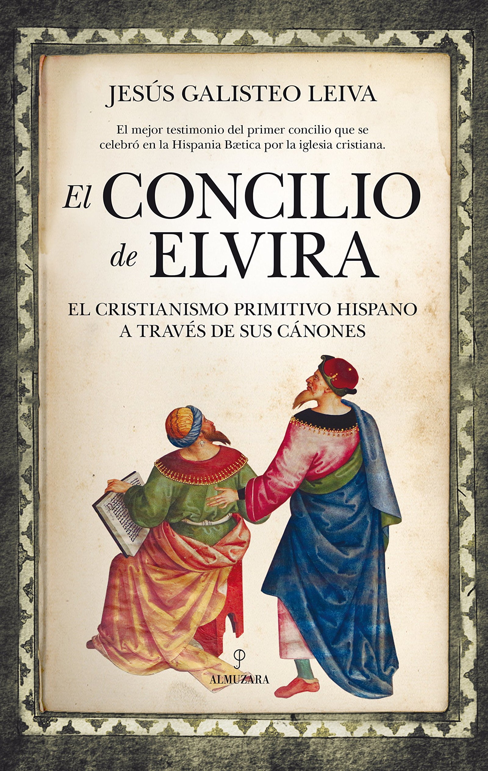 El Concilio de Elvira (Historia)