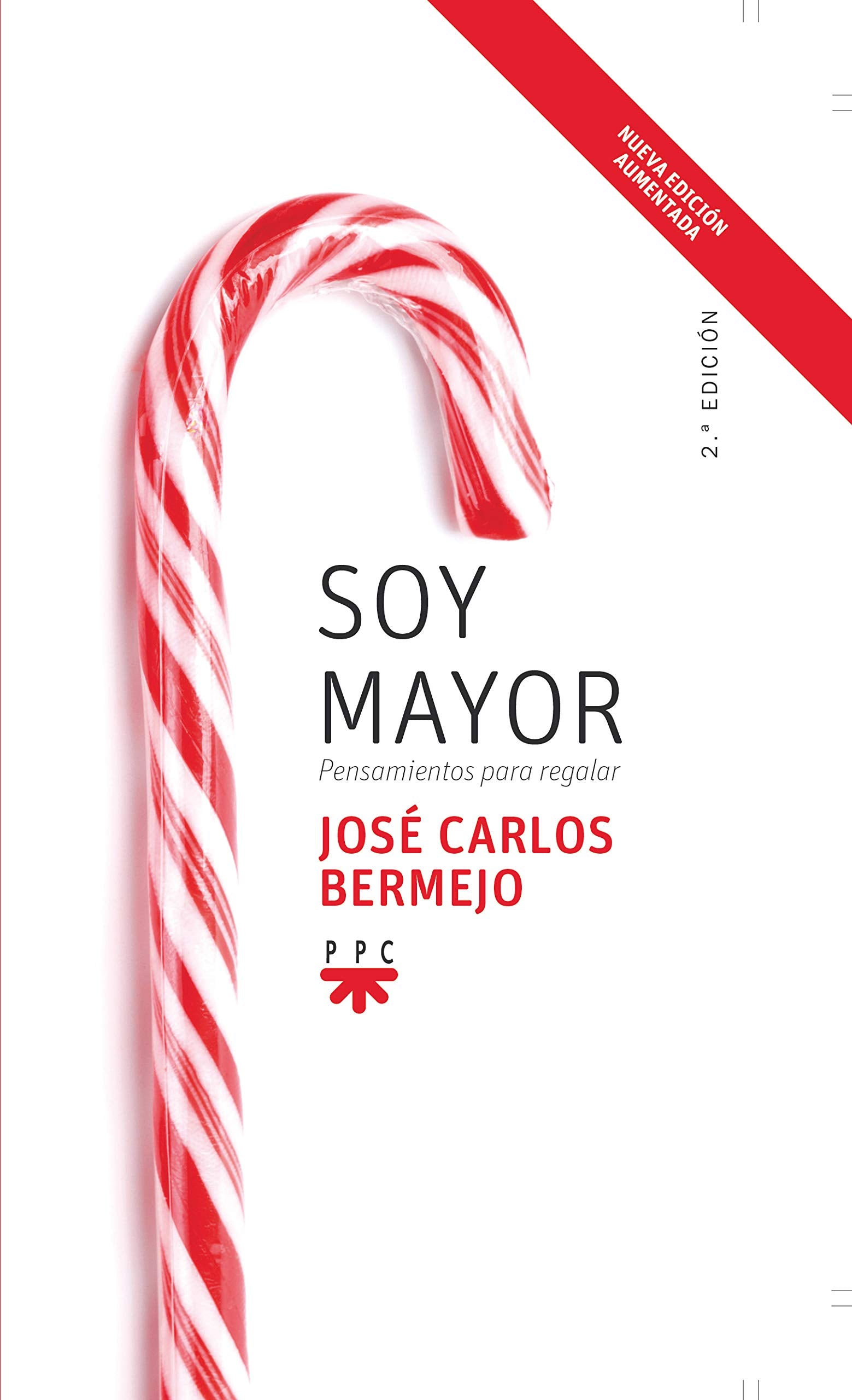 Soy Mayor. Pensamientos Para Regalar (SIN COLECCION)