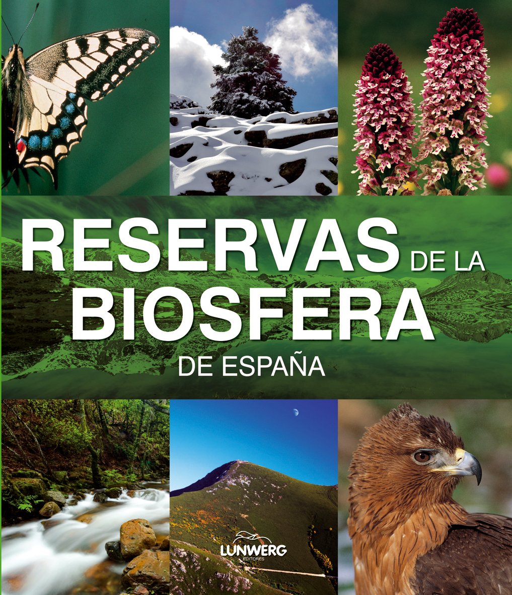 Reservas de la Biosfera. Lunwerg Medium: 1